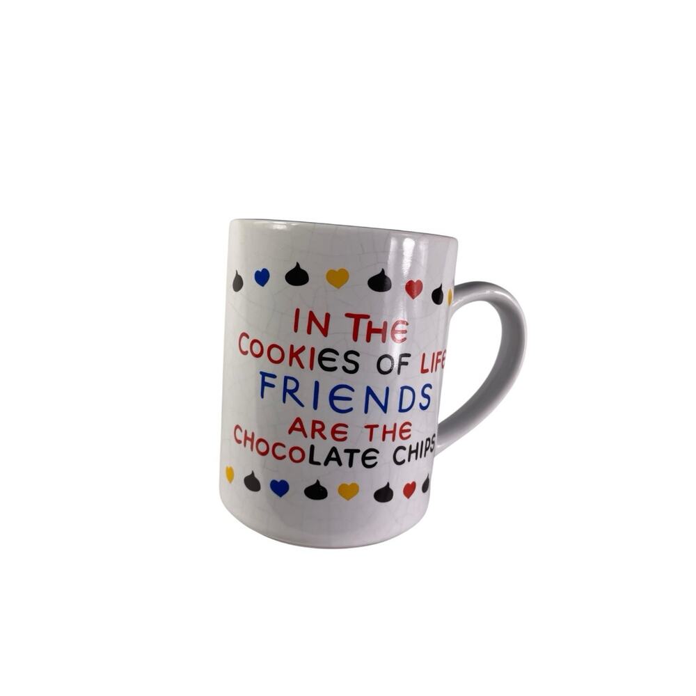 "In The Cookies of Life Friends Are the Chocolate Chips" coffee mug 1995